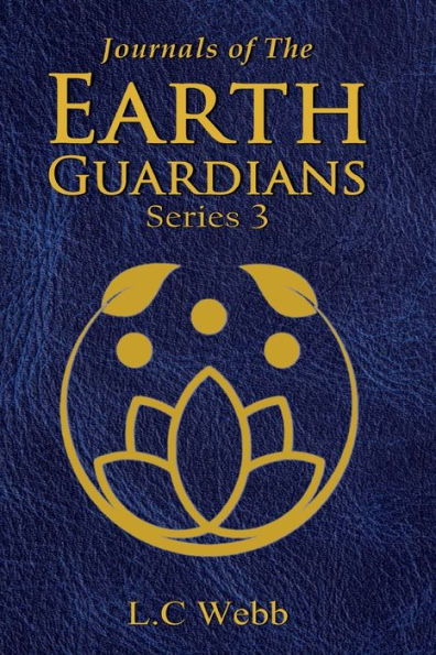 Journals Of The Earth Guardians - Series 3