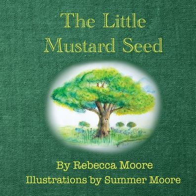 The Little Mustard Seed (Misty Meadows)