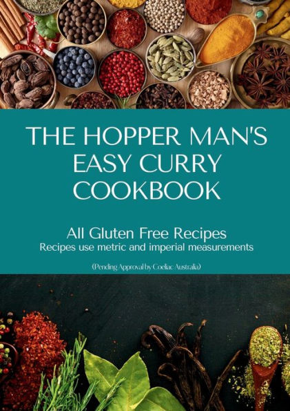 The Hopper Man'S Easy Curry Cookbook