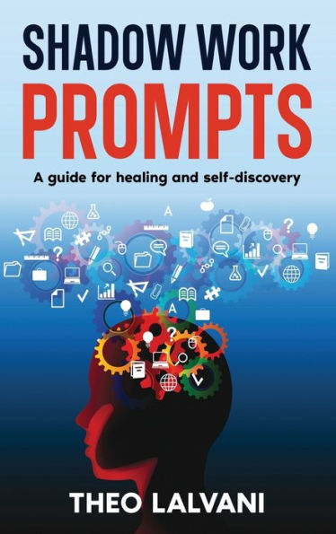 Shadow Work Prompts: A Guide For Healing And Self-Discovery