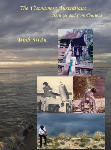 The Vietnamese Australians: Heritage And Contributions