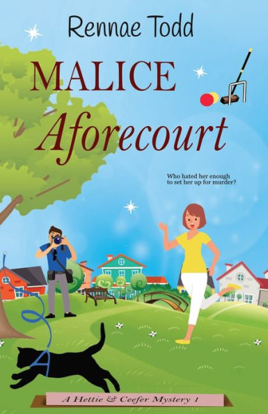 Malice Aforecourt: A Pawfectly Cozy Cat Mystery (Hettie & Ceefer Mysteries)