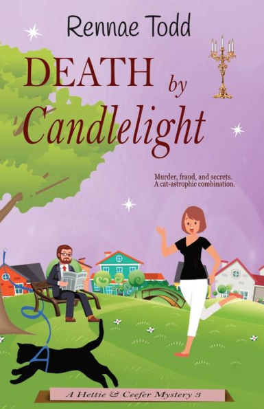 Death By Candlelight: A Pawfectly Cozy Cat Mystery (Hettie & Ceefer Mystery)