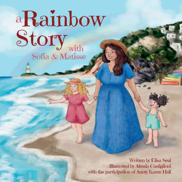 A Rainbow Story With Sofia And Matisse