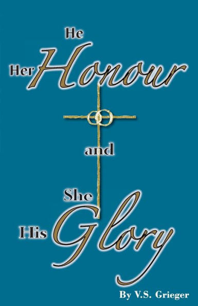 He Her Honour And She His Glory