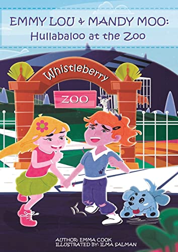 Emmy Lou & Mandy Moo: Hullabaloo At The Zoo
