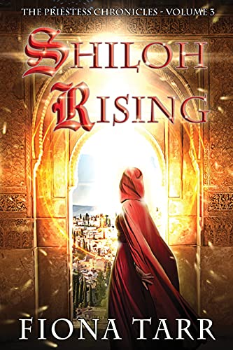 Shiloh Rising (The Priestess Chronicles)