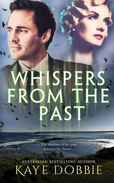 Whispers From The Past - 9780648138433