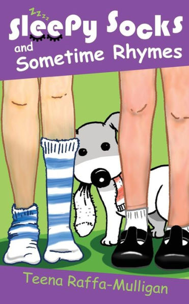 Sleepy Socks & Sometime Rhymes: Poems For Home And Classroom