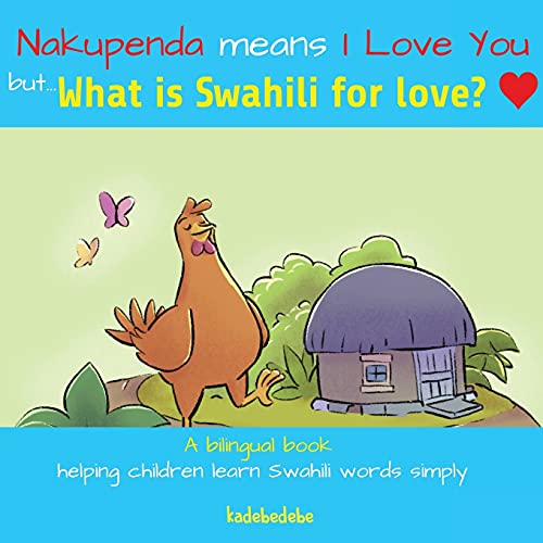 What Is Swahili For Love?