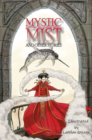 Mystic Mist And Other Stories