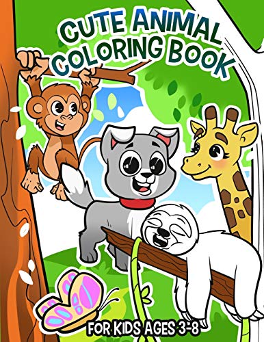 Cute Animal Coloring Book: For Kids Ages 3-8 (Coloring Books for Kids)
