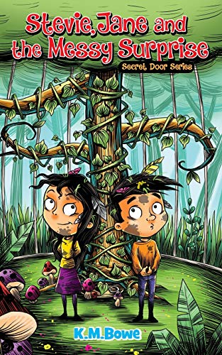 Stevie, Jane and the Messy Surprise: An Early Reader Adventure Book (Secret Door)