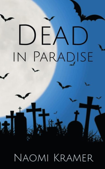 Dead In Paradise (Deadish)