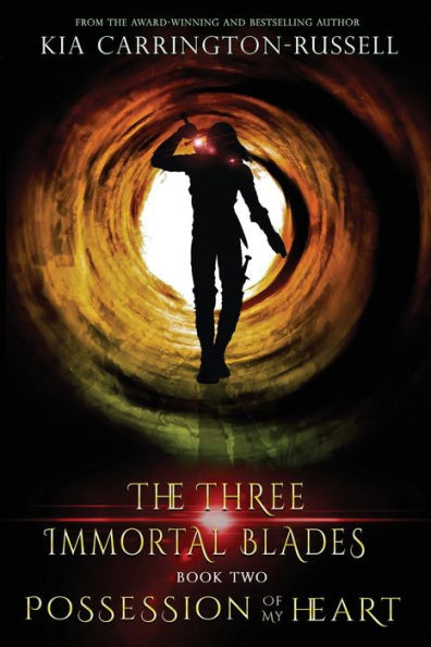 Possession Of My Heart (Three Immortal Blades)