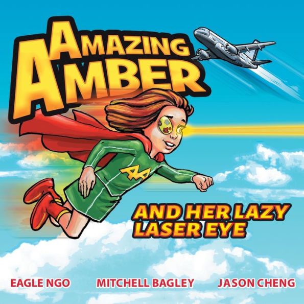 Amazing Amber: And Her Lazy Laser Eye (1)