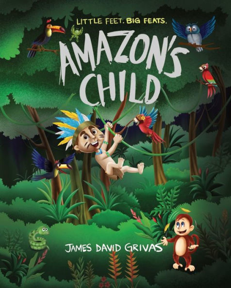 Amazon's Child (Little Feet. Big Feats.)