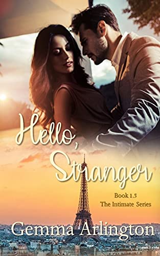 Hello, Stranger (Intimate)