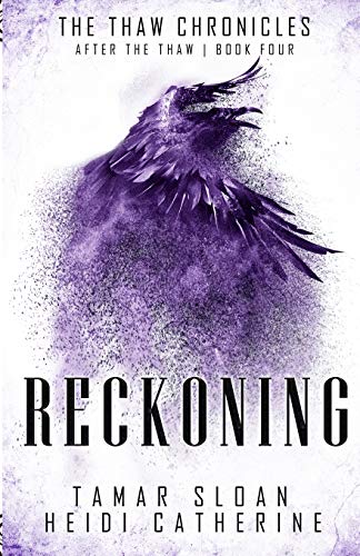 Reckoning: After the Thaw (The Thaw Chronicles)