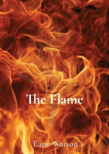 The Flame - 9780648522829