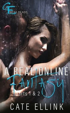 A Real Online Fantasy: Parts 1 & 2