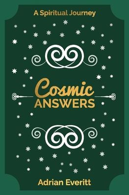 Cosmic Answers