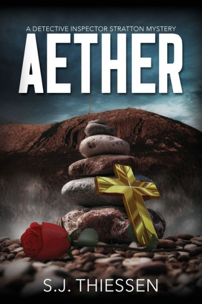 Aether: A Di Stratton Mystery #1 (Detective Inspector Stratton Mysteries)