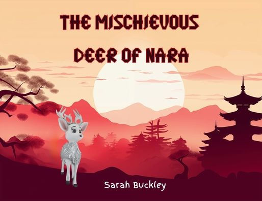 The Mischievous Deer Of Nara