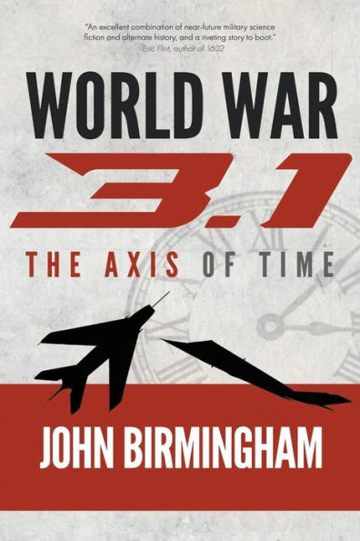 World War 3.1 (Axis Of Time)