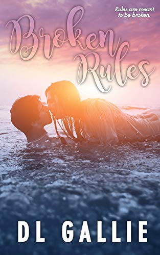 Broken Rules (Castaway Grove Collection)
