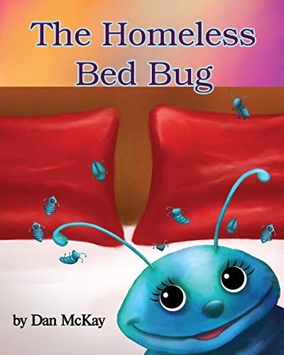 The Homeless Bed Bug - 9780648881285