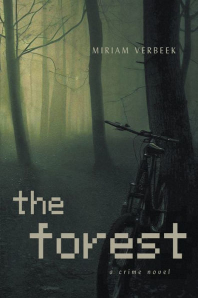 The Forest: Crime And Corruption In Australian Timber (Saskia Van Essen Mysteries)