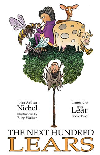 The Next Hundred Lears: Limericks After Lear