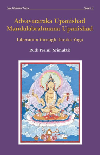 Advayataraka Upanishad Mandalabrahmana Upanishad (Sanskrit Edition)