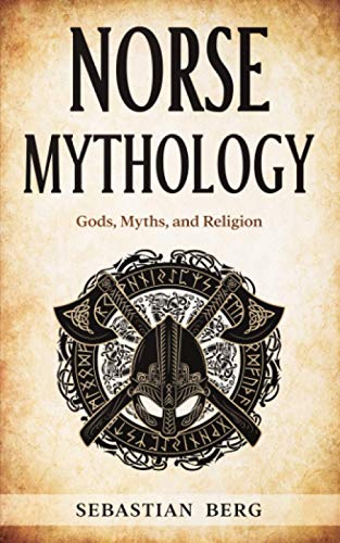 Norse Mythology: Gods, Myths, And Religion