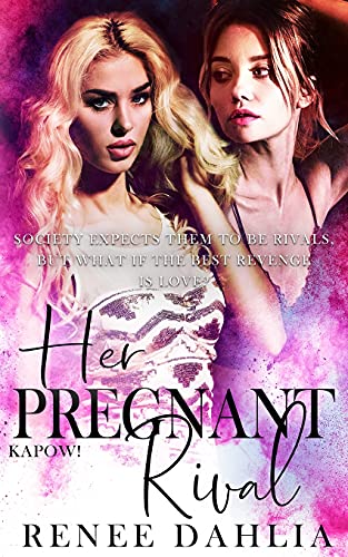 Her Pregnant Rival (Kapow)