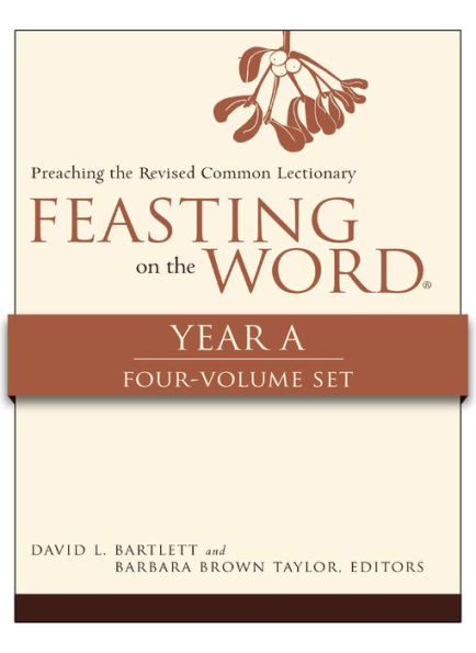 Feasting On The Word, Year A, 4-Volume Set
