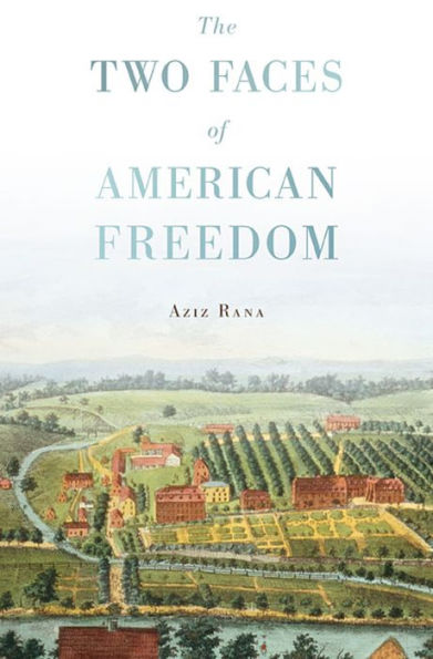 The Two Faces Of American Freedom