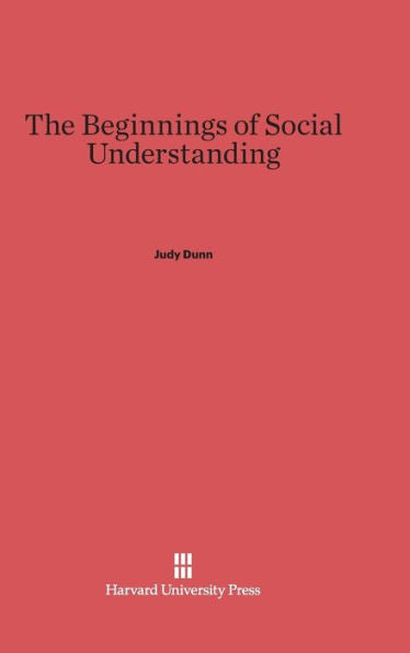 The Beginnings Of Social Understanding