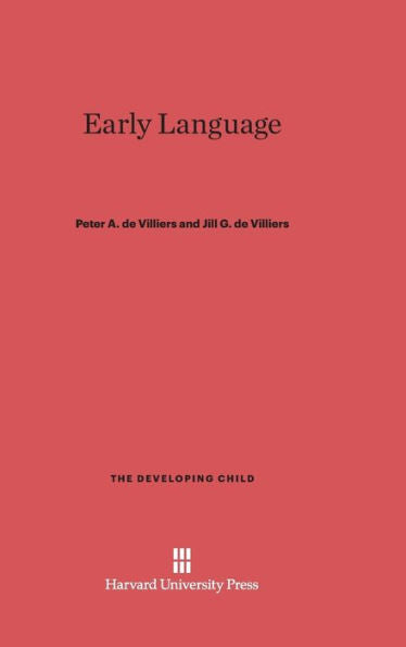 Early Language (Developing Child (Hardcover))