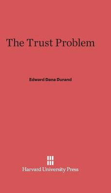 The Trust Problem