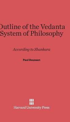 Outline Of The Vedanta System Of Philosophy