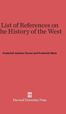 List Of References On The History Of The West