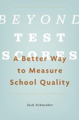Beyond Test Scores: A Better Way To Measure School Quality