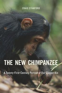 The New Chimpanzee: A Twenty-First-Century Portrait Of Our Closest Kin