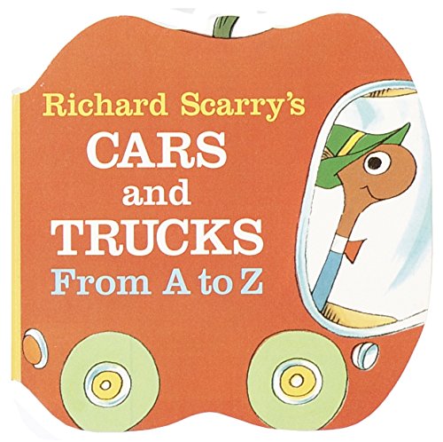Richard Scarry's Cars And Trucks From A To Z (A Chunky Book(R))