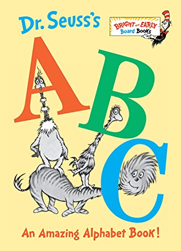 Dr. Seuss's Abc: An Amazing Alphabet Book!