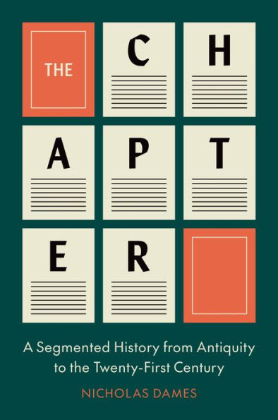 The Chapter: A Segmented History From Antiquity To The Twenty-First Century
