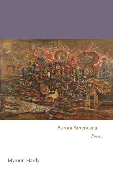 Aurora Americana: Poems (Princeton Series Of Contemporary Poets, 174)