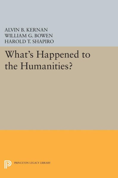 What'S Happened To The Humanities? (Princeton Legacy Library, 358)